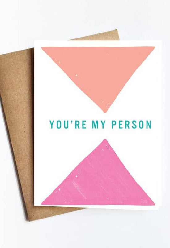 You're My Person Card