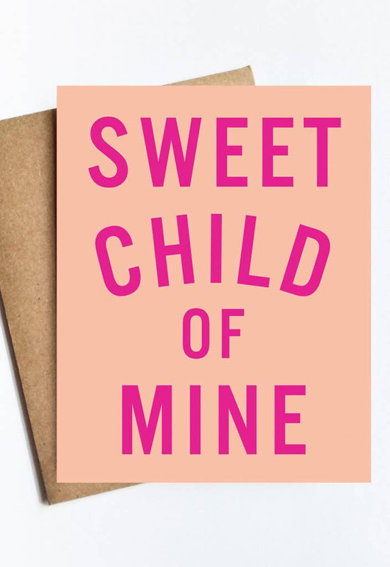 Sweet Child of Mine Card